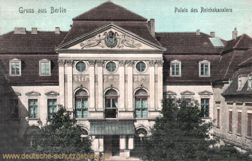 Berlin, Palais des Reichskanzlers